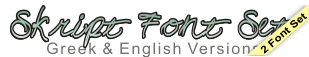 Skript Font Set - Greek and English